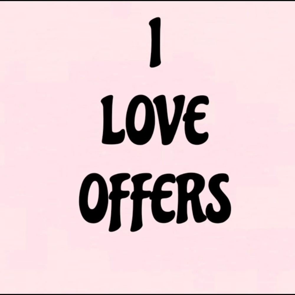 I love all offers & will either accept or counter